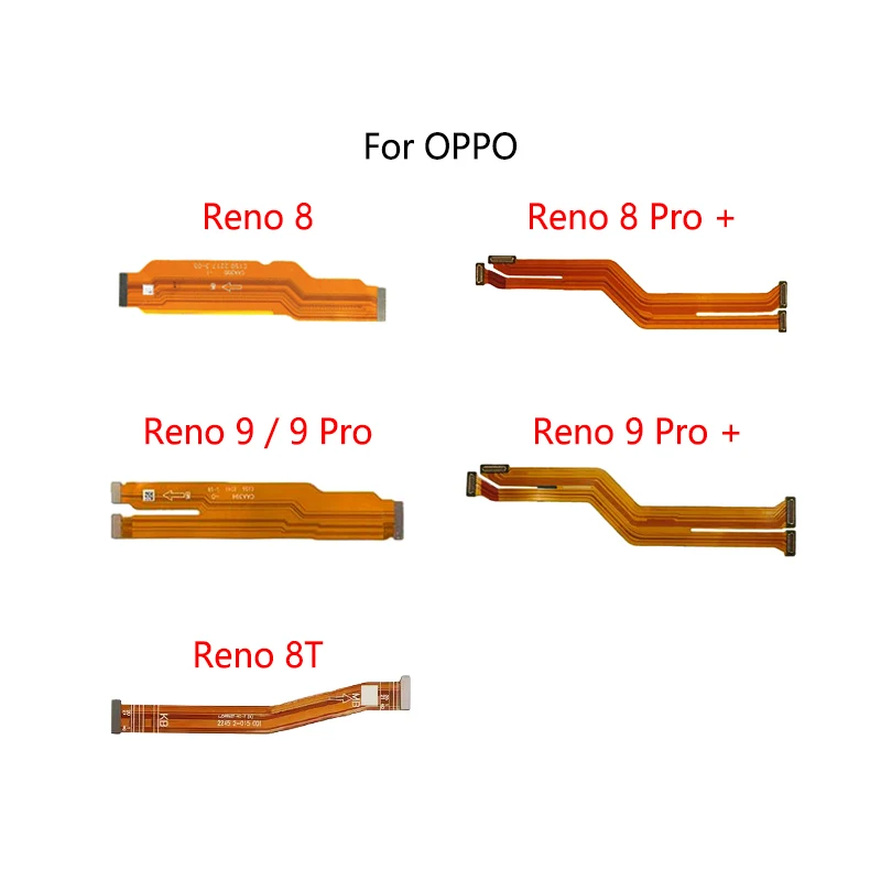 LCD Display Connect Motherboard Cable Main Board Flex Cable For OPPO Reno 8 8T 9 Pro Plus