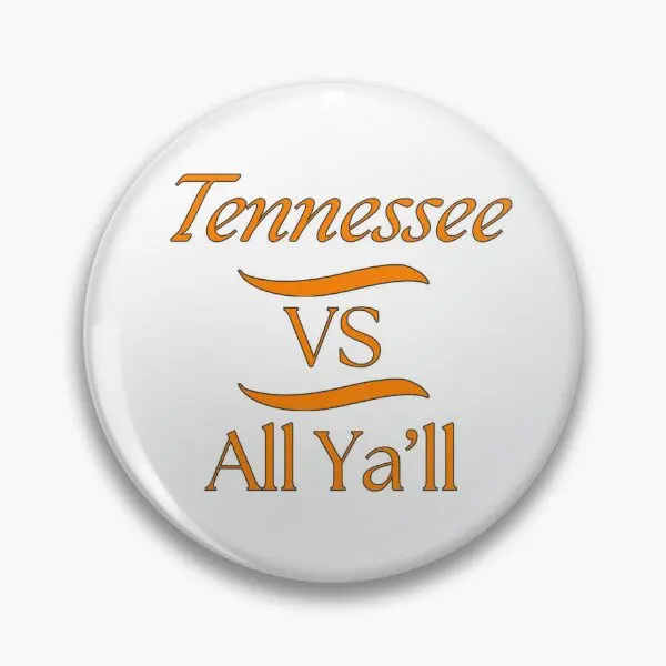 Tennessee Vs All Ya Ll  Soft Button Pin Brooch Gift Jewelry Women Lover Fashion Creative Collar Lapel Pin Funny Hat Metal Cute