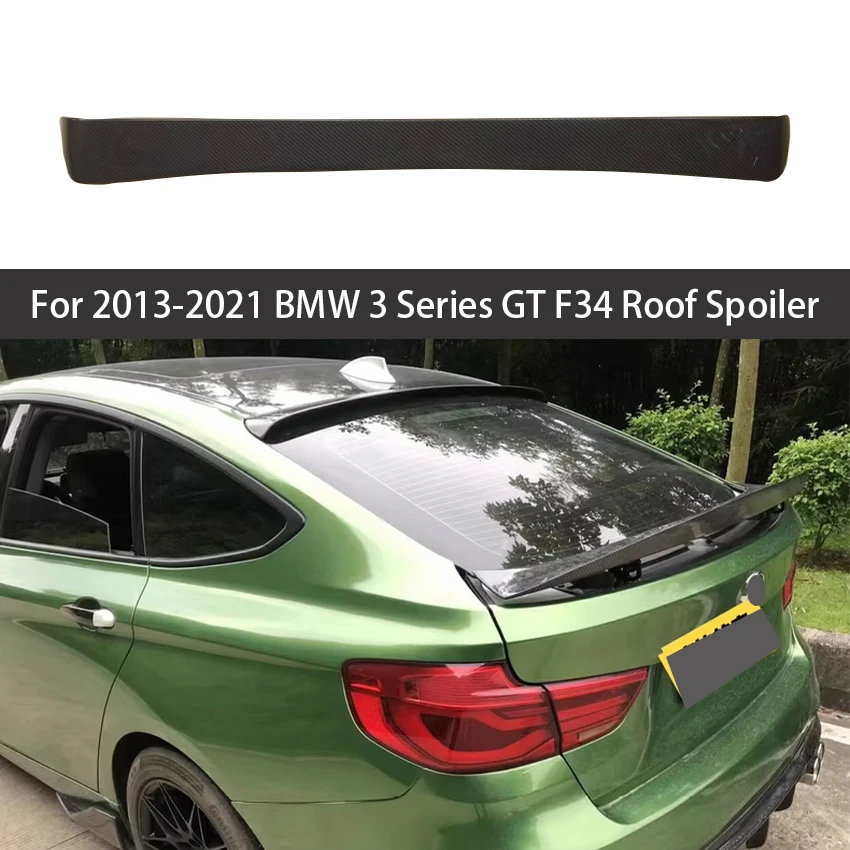 لسيارات BMW 3 Series GT F34 سبويلر سقف أسود لامع من ألياف الكربون أجنحة سبويلر ضبط السيارة طقم ملحقات التصميم 2013-2021