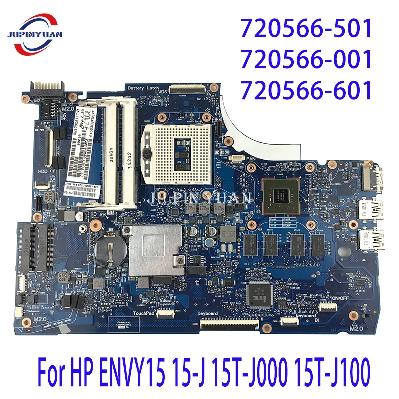 

Laptop Motherboard 720566-501 720566-001 720566-601 For HP ENVY15 15-J 15T-J000 15T-J100 Mainboard 100% Tested