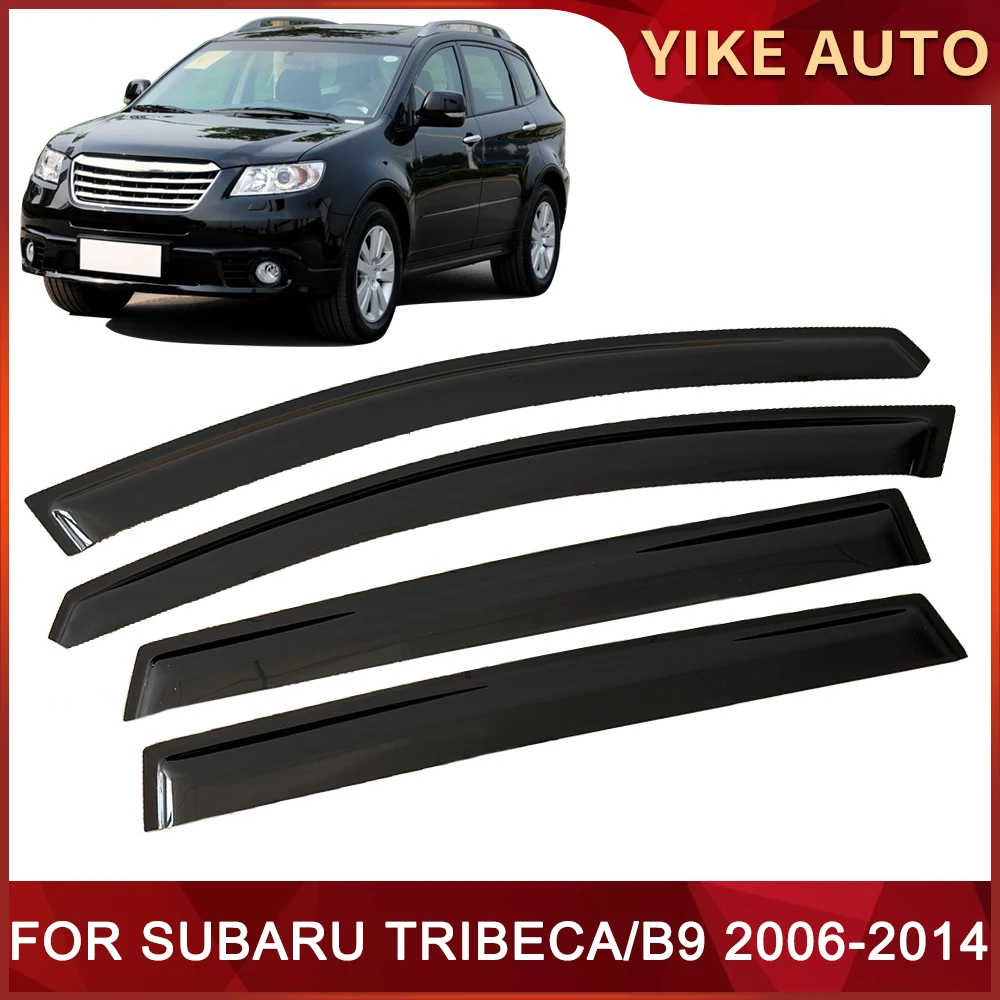 Window Visor for SUBARU TRIBECA B9 2006-2014 Weathershied Door Visor Wind Sun Rain Guards Side Window Wind Deflectors Auto Parts