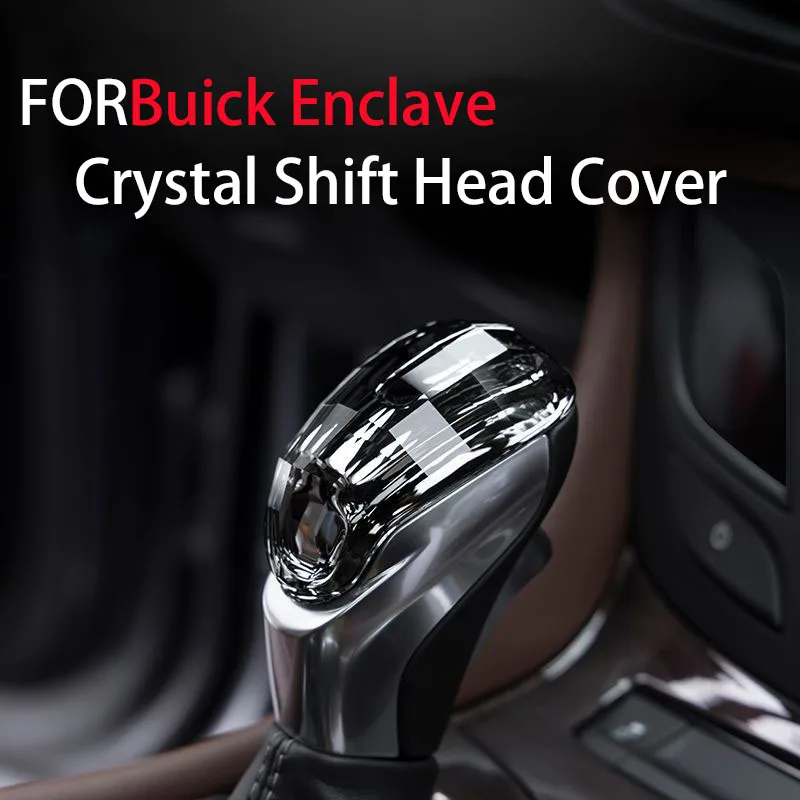 

FOR Buick Enclave Crystal Shift Cover Center Gear Knob Interior Modification Interior Gear Shift Knob Header Cover