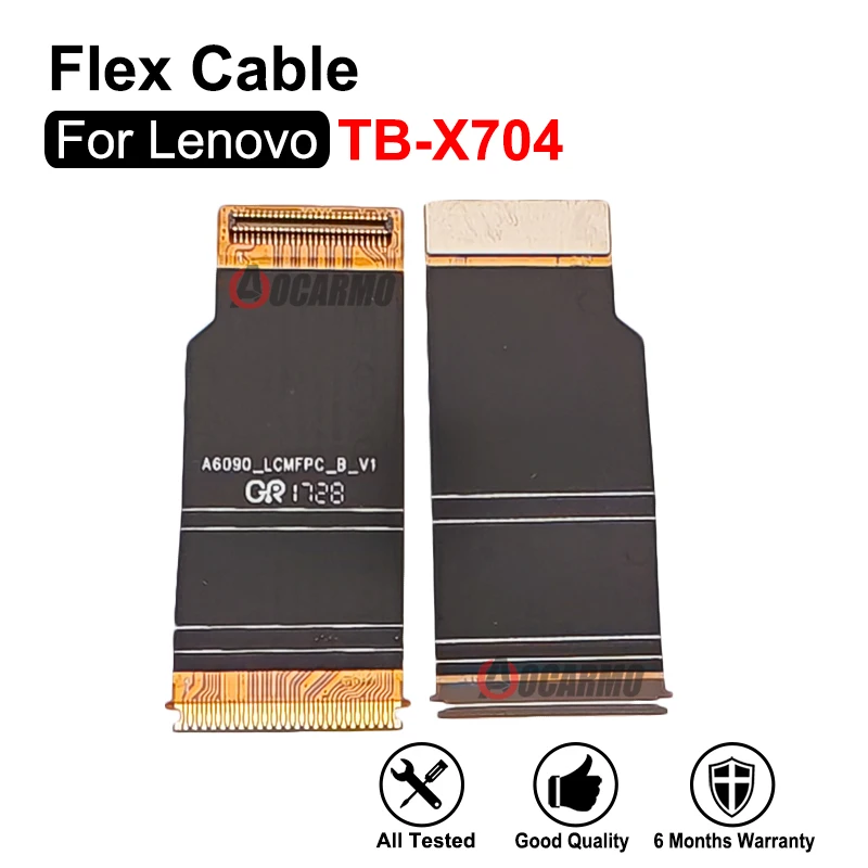 

LCD Screen Conncetion Motherboard Main Flex Cable Replacement Parts For Lenovo TB- X704