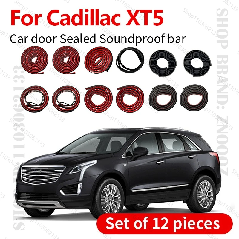 

For 2015-2025 Cadillac XT5 Car Door Seal Strip Rubber Double Layer Sealing Protector Soundproof Dustproof Seal Strip 12PCS Set