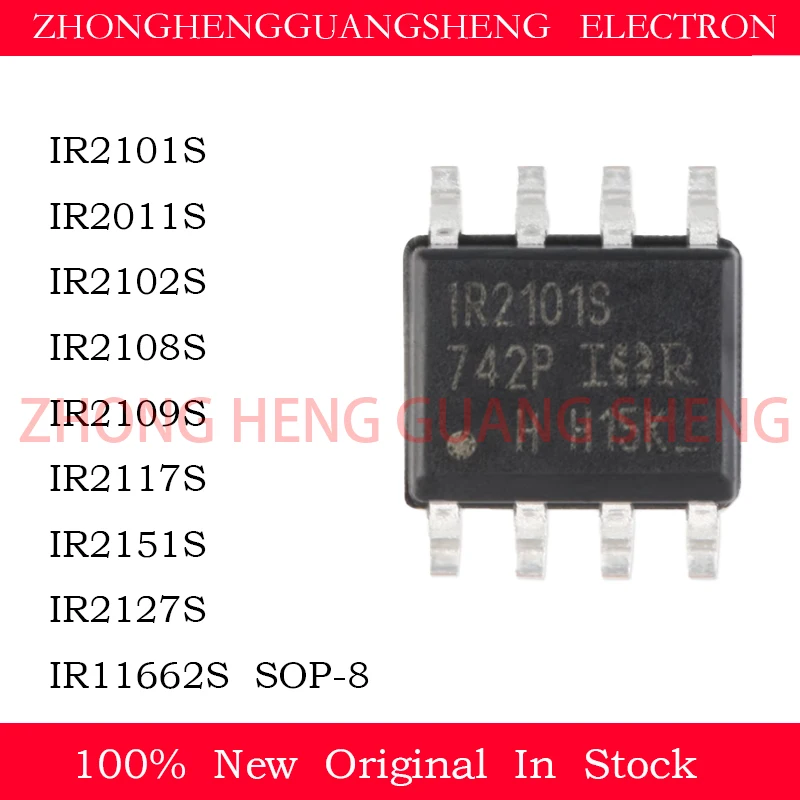 10Pcs New IR2101S IR2011S IR2102S IR2108S IR2109S IR2117S IR2151S IR2127S IR11662S STRPBF TRPBF SOP-8 IC Chip In Stock Wholesale