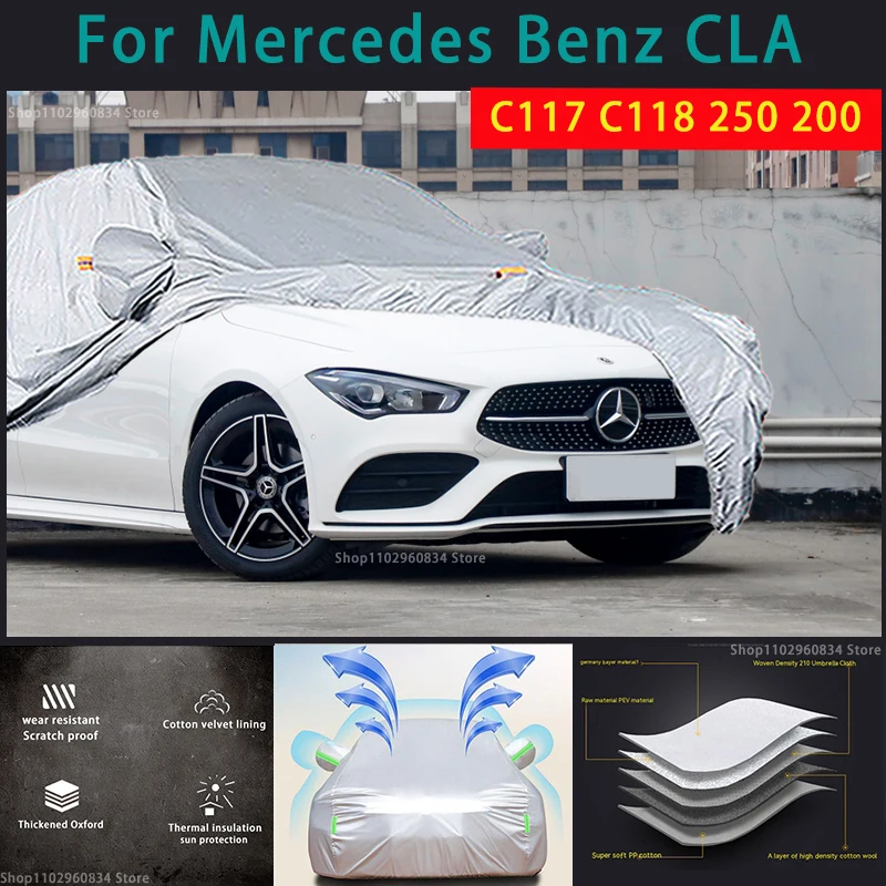 

For Mercedes benz CLA C117 C118 250 200 210T Full Car Covers Outdoor Sun uv protection Dust Rain Snow Protective Auto car cover