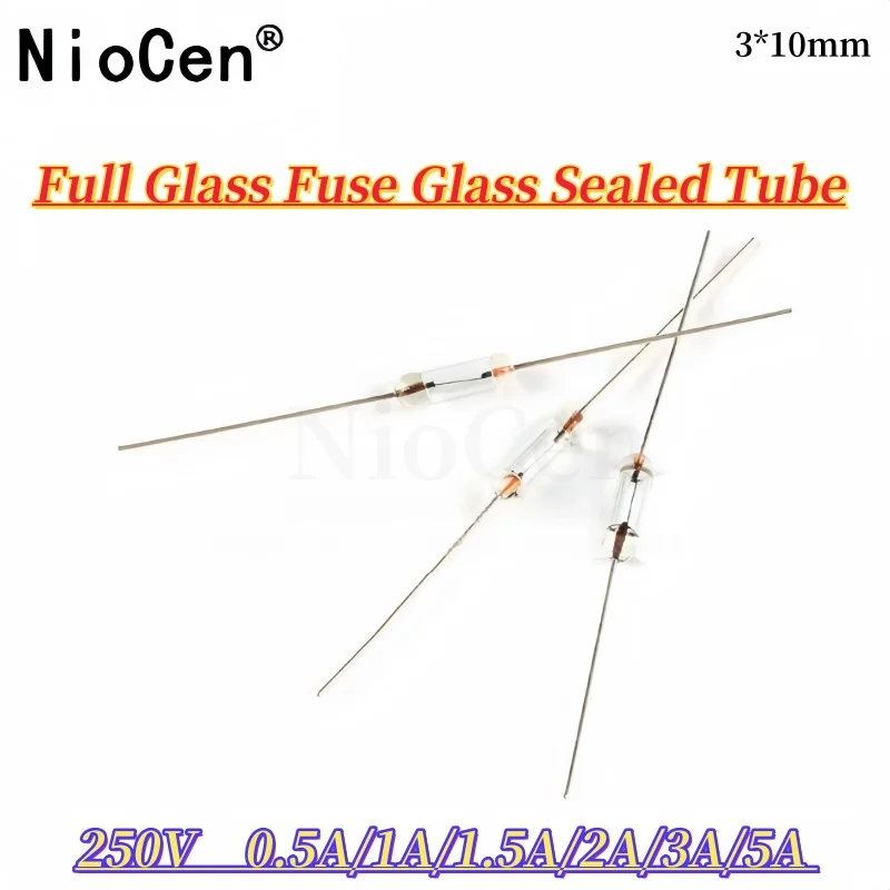 

（100pcs）Full glass fuse glass sealed tube 250V 0.5A 1A 1.5A 2A 3A 5A Equipped with lead pins 3 * 10mm