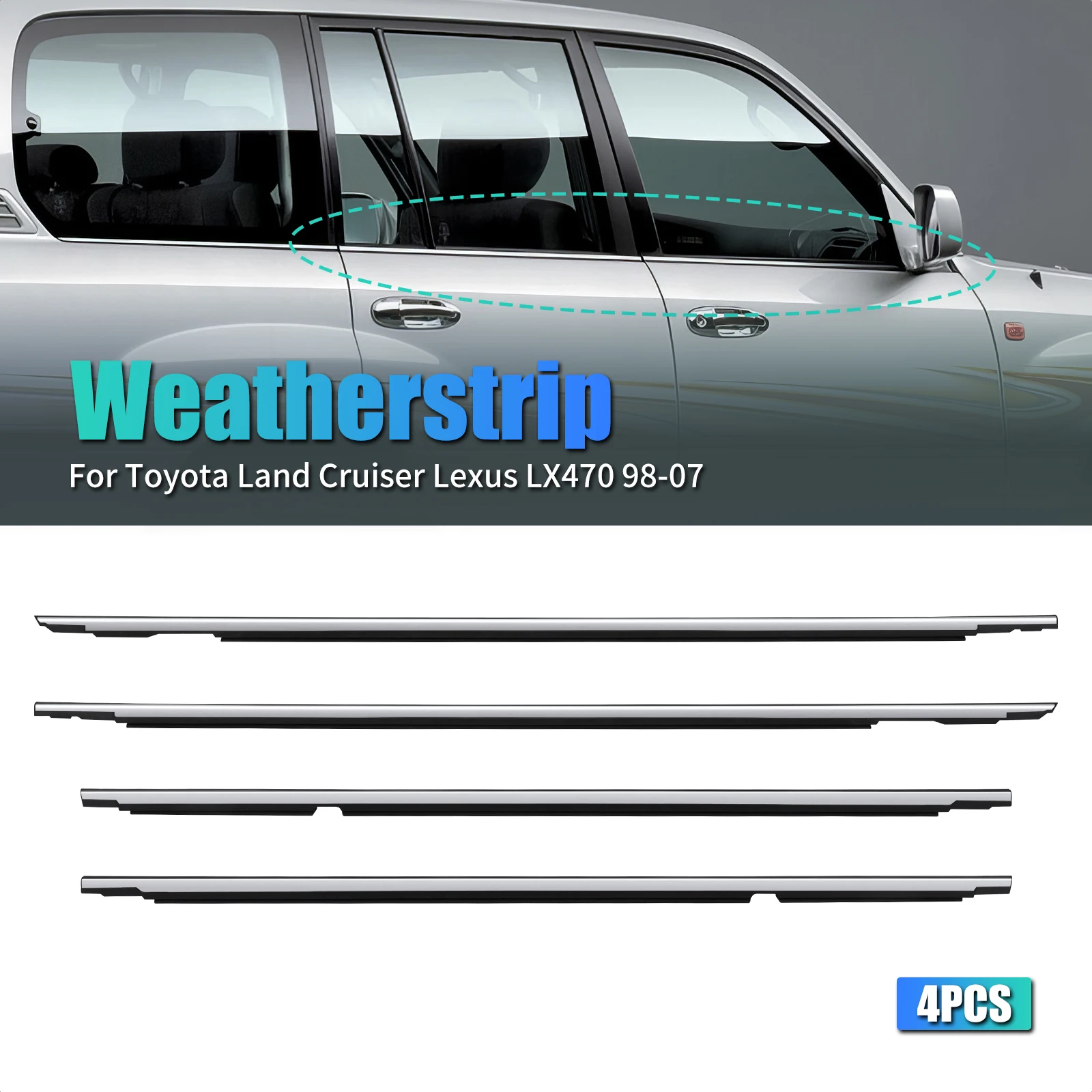 

75710-60061 4pcs Door Belt Molding Toyota Land Cruiser 100 Series 1998-2007 Window sealing strip