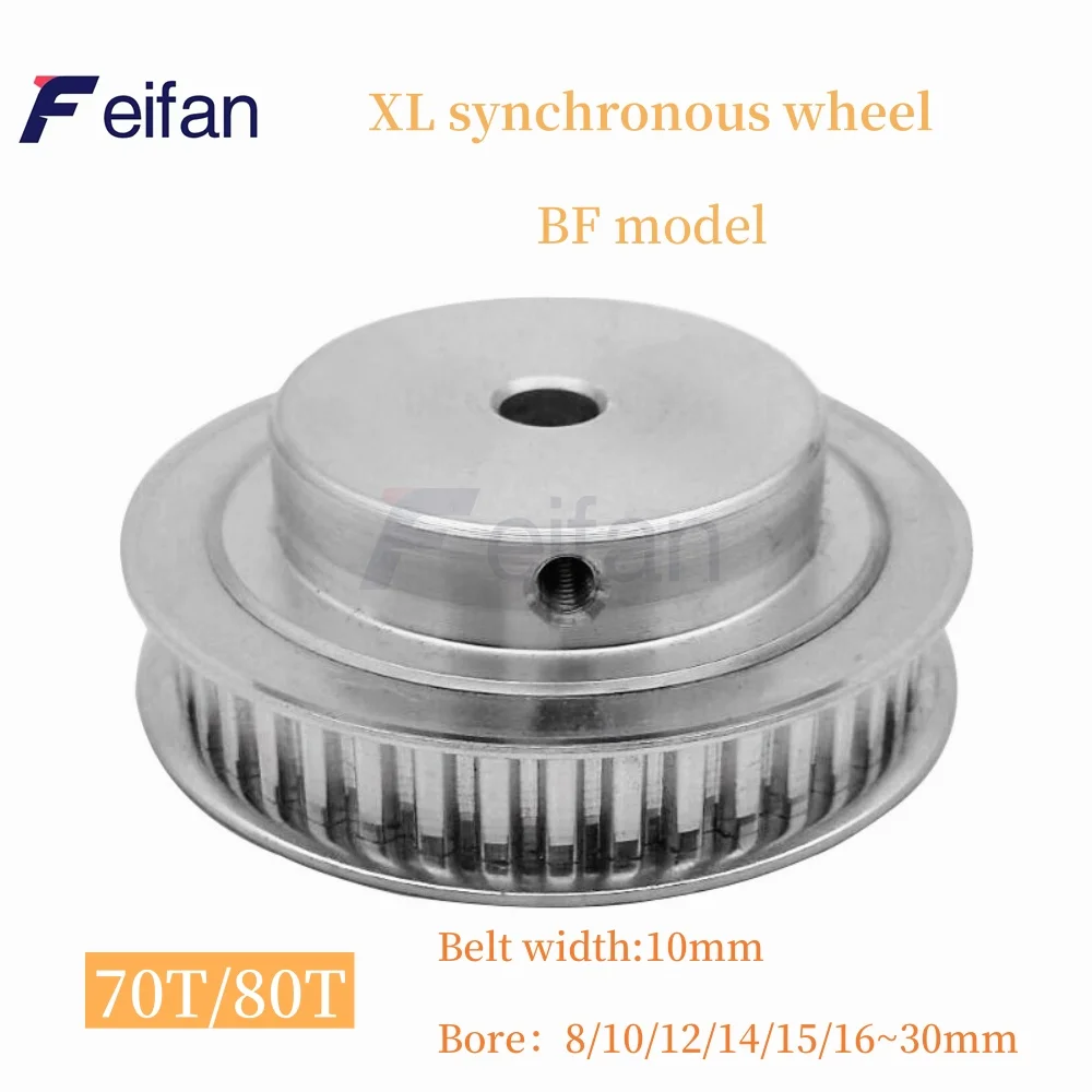 

XL Synchronous Pulley BF Type, 70 Teeth 80Teeth XL timing belt gear Belt width:10mm Inner Hole 8/10/12/14 mm-30mm XL Timing gear