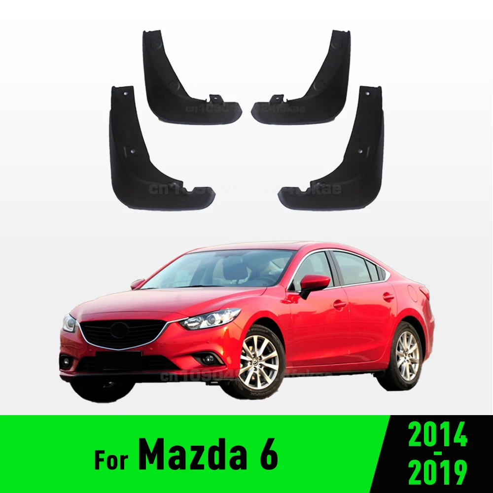 

For Mazda 6 2014-2019 2015 2016 2017 2018 Fender Mudflaps Splash Guards Mudguards Mud Flaps car Accessories