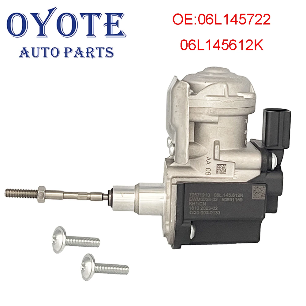 OYOTE 06L145612 Turbo Wastegate Electronic Actuator For Audi A4 A6 A8 Q5 2.0 TFSI 06L145722 06L145612K