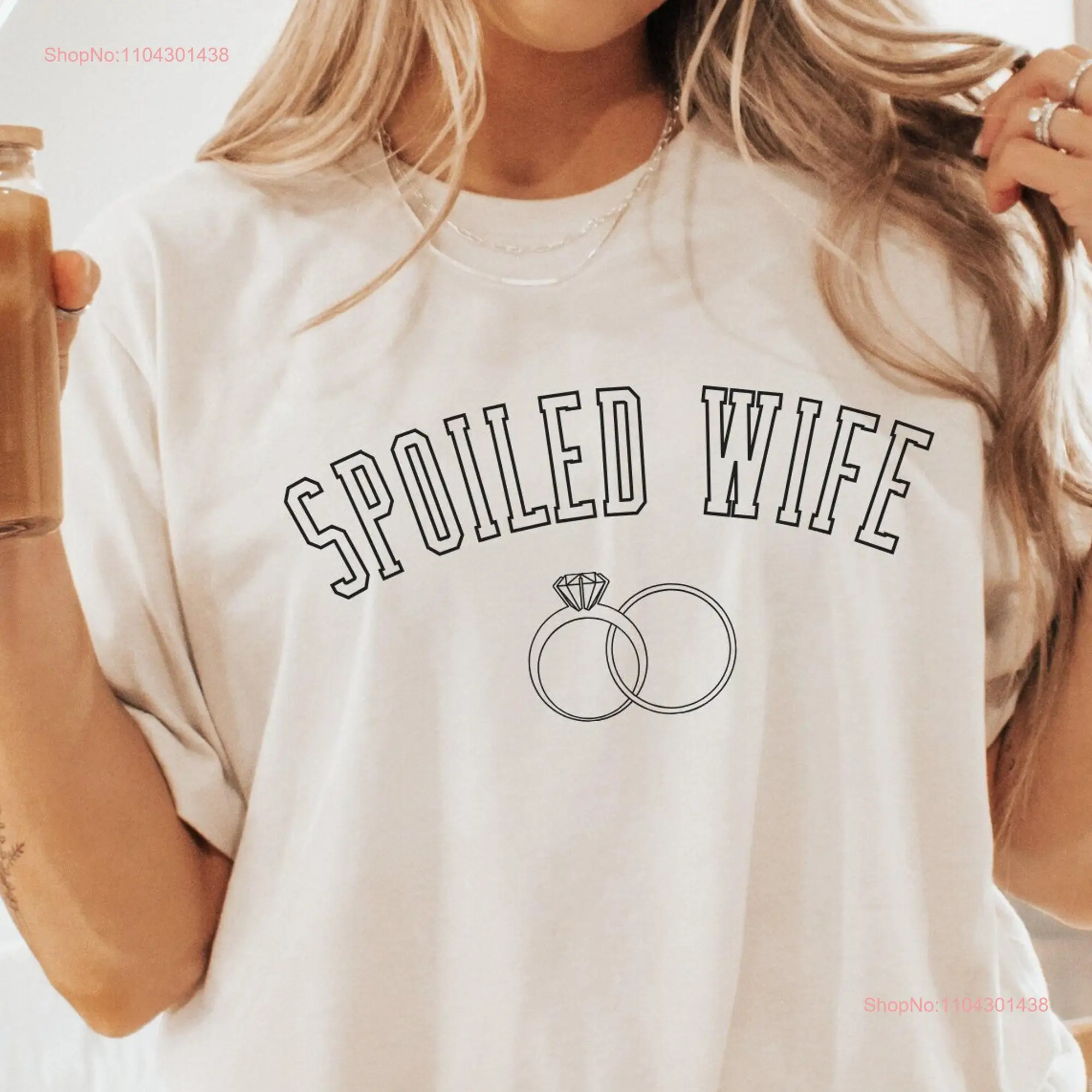 Spoiled Wife T Shirt Patch Inspired for Women Honeymoon Just Married Wifey Wedding Reception long or short sleeves