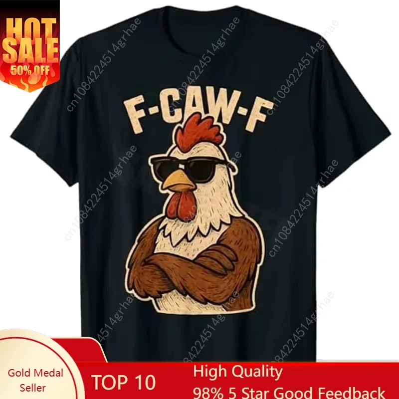 

F Caw F Rooster Men Women T-Shirt Oversized Y2k Funny Bird Fcawf Chicken Whisperer Fawk Off T-Shirt F-Caw-F Rooster F-Awk -F Tee