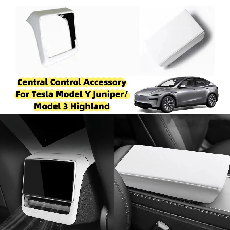 

For Tesla Model 3 Model Y Juniper 2025 Up Rear Screen Frame Armrest Box Cover Pad Ventilation Mask Protector Cover Accessories