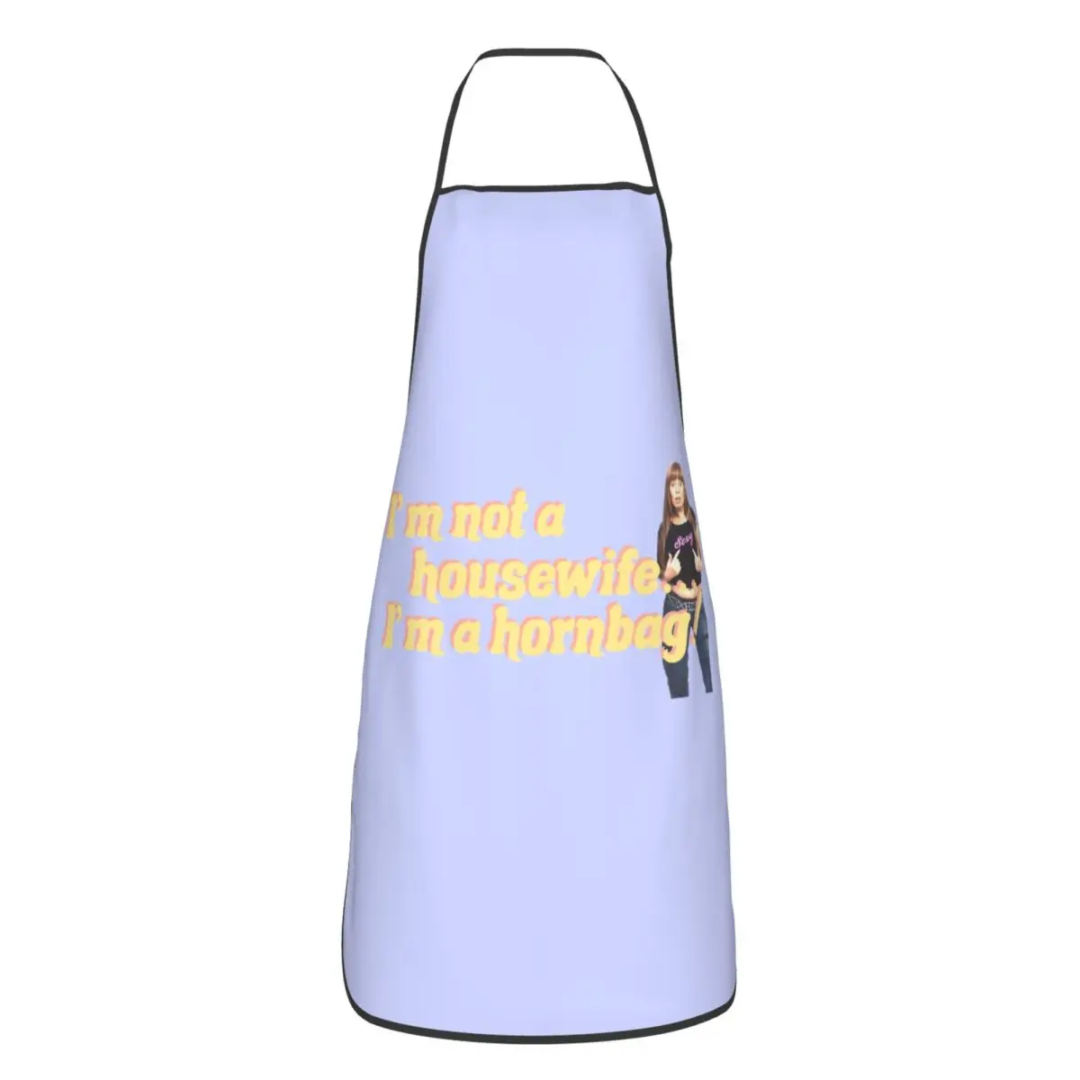 Custom Bib Kath And Kim Im Not A Housewife Im A Hornbag Quote Aprons Unisex Adult Chef Kitchen Cooking Tablier Cuisine Gardening
