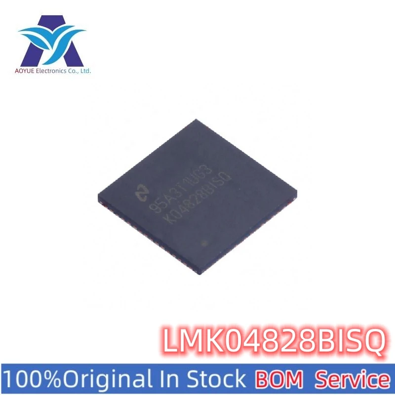 New Original Stock IC LMK04828BISQ LMK04828BISQE LMK04828BISQX Marking: K04828BISQ QFN-64 Clock signal device Series BOM Offer