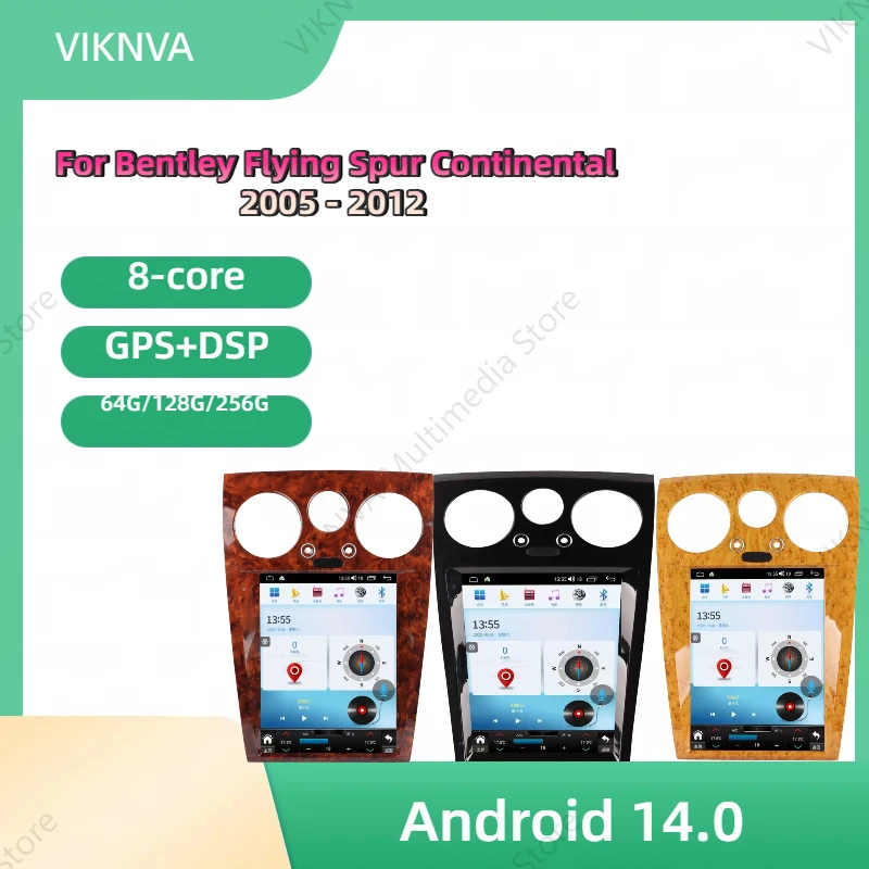 

Vertical Screen Android14 Player For Bentley Flying Spur Continental 2005 2006 2007 2008 2009 2010 2011 2012 GPS Radio Head Unit
