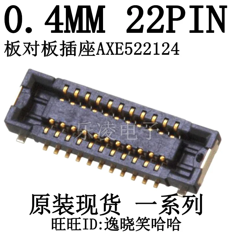 0.4MM 2*11   22PIN    AXE522124    10PCS
