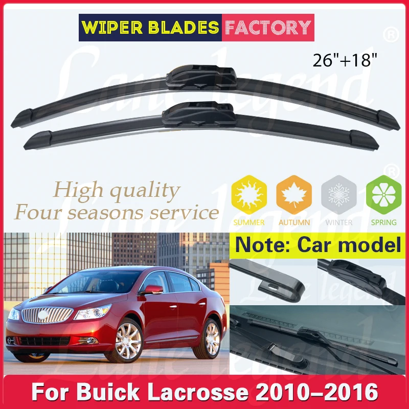 

For Buick Lacrosse 2010 2011 2012 2013 2014 2015 2016 Car Front Wiper Blade Rubber Car Windshield Windscreen Accessories 26"+18"