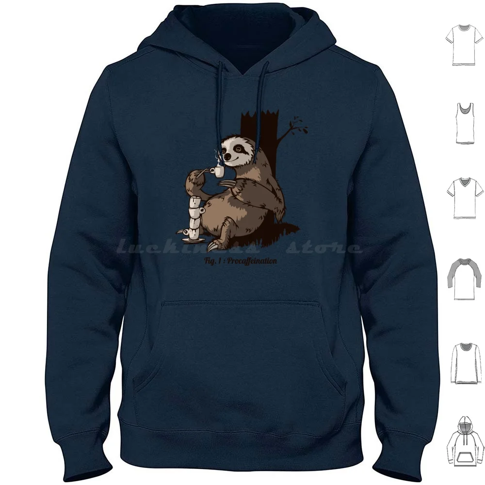 Procaffeination Hoodie Cotton Long Sleeve Coffee Lazy Procrastinating Procrastination Sloth Addiction Addict Sloth