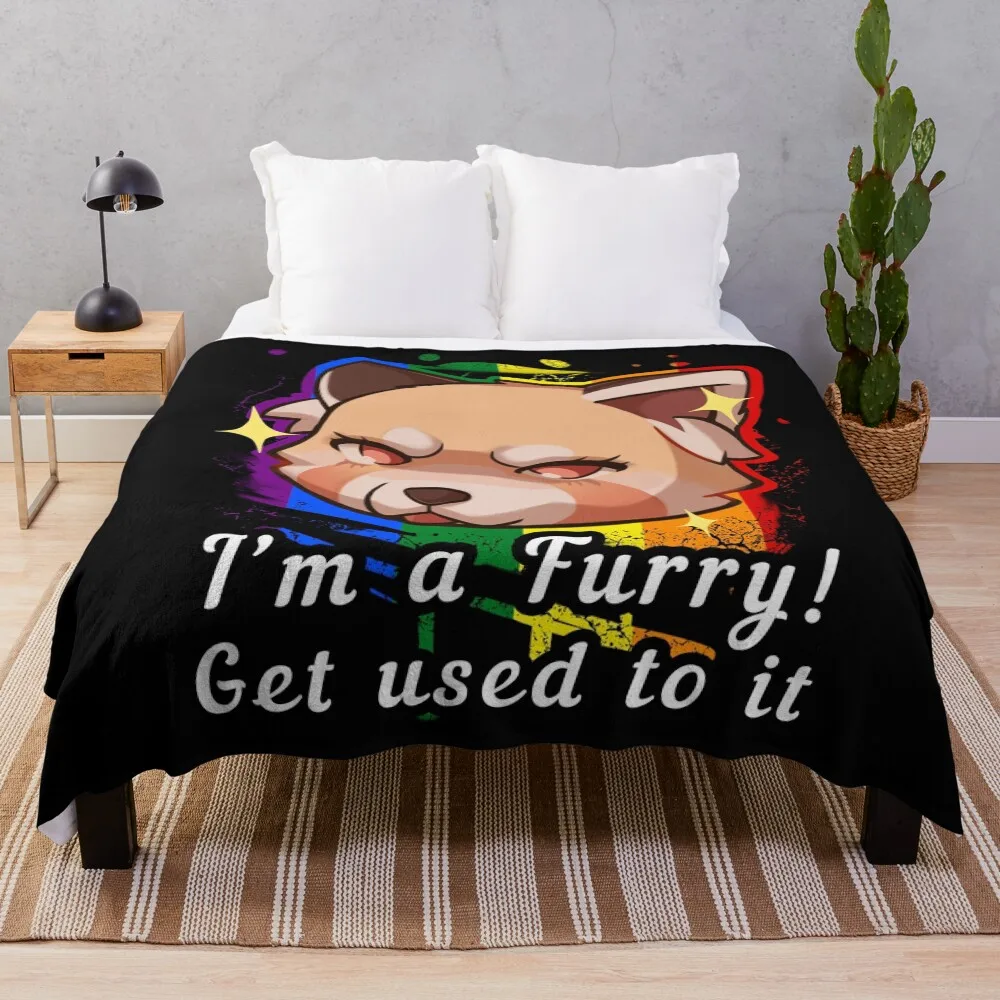 

I'm A Furry Get Used To It Throw Blanket Cozy Light Blanket for Travel Camping Picnic