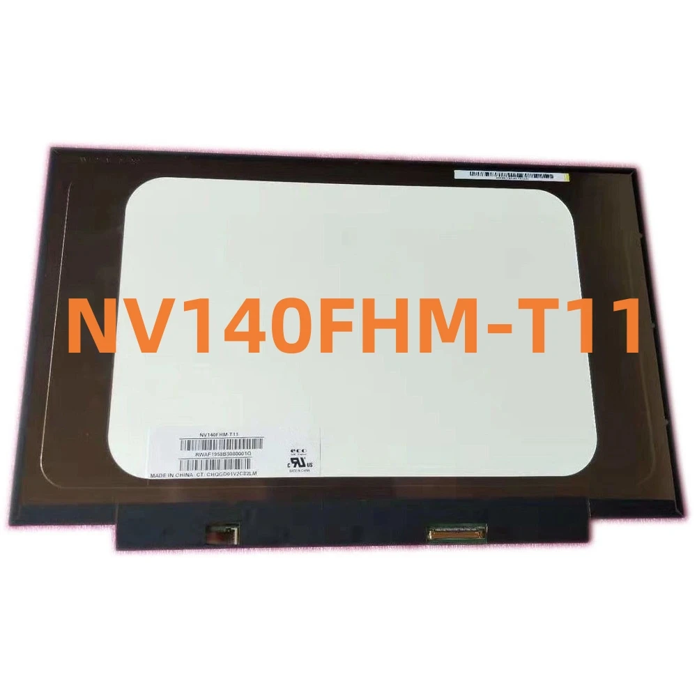 

NV140FHM-T11 14lnch FHD IPS LCD Screen Panel 1920X1080 40 PIN EDP