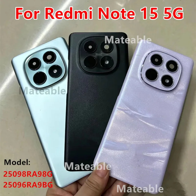 Note15 5G Battery Back Cover For Xiaomi Redmi Note 15 5G Global Rear Housing Case Replace Repair Spare Parts + Camera Lens