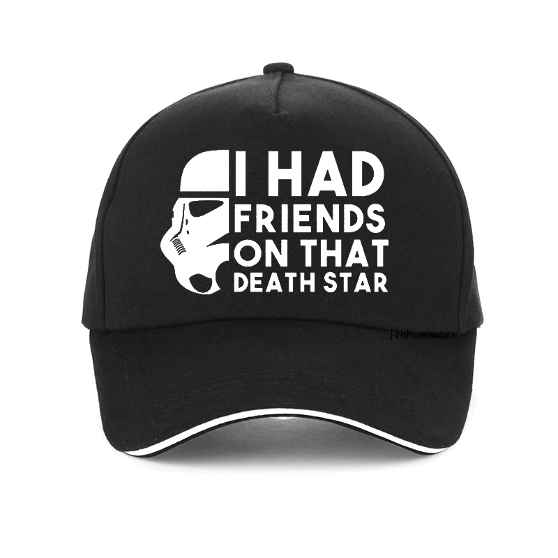 

I Had Friends On That Death Star Letter print Baseball Cap fashion Men Women adjustable snapback hat Outdoor Casual Dad Hat