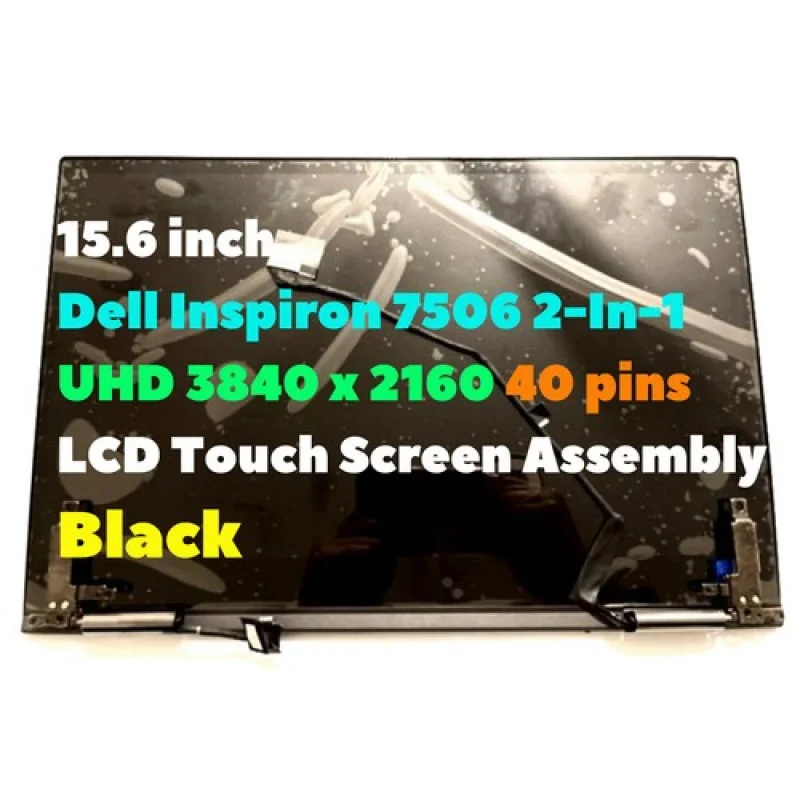 

A+ for Dell Inspiron 15 7506 05PKJR 15.6" UHD LED LCD Touch Screen Digitizer Assembly | Matte 16:9