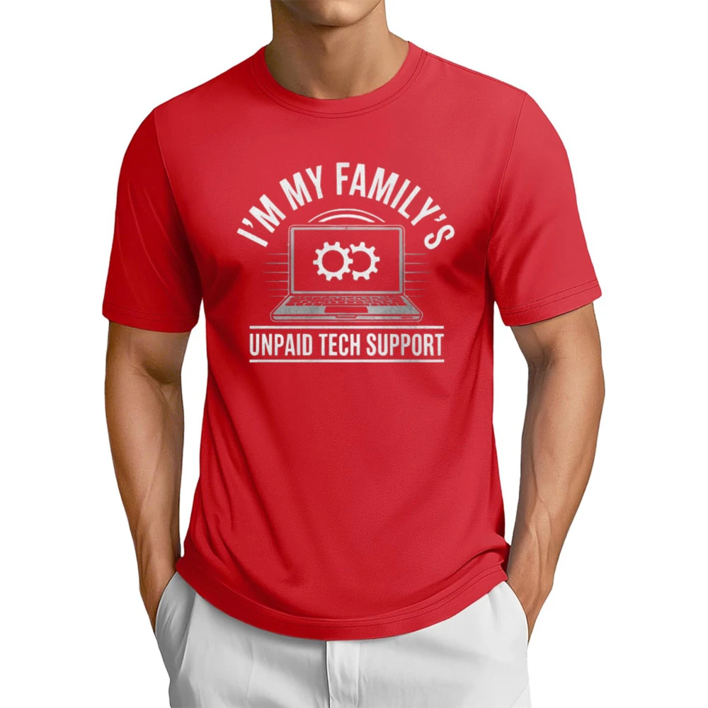Funny Im My Familys Unpaid Tech Support T-Shirt Computer Programmer Engineer Gift T Shirt Casual Fashion Loose Harajuku Tshirt