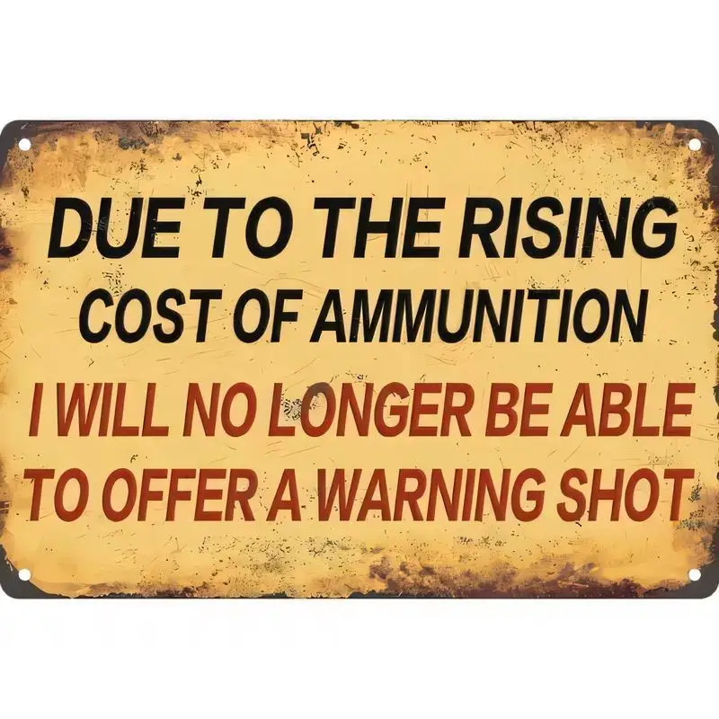 Vintage Distressed Metal Tin Sign, Funny Ammunition Warning Quote Design - Retro Iron Wall Art for Home, Garage, Bar Decor, Rust