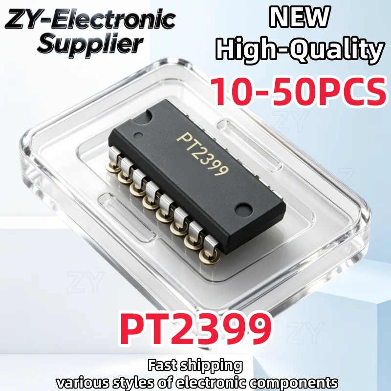 10-50Pcs Brand New High-Quality PT2399 DIP-16 Best Quality In Stock