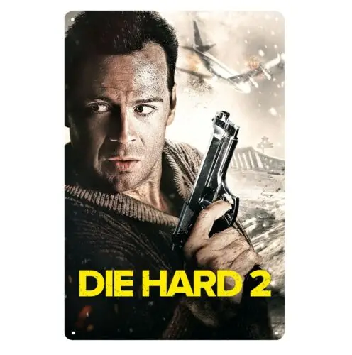 Die Hard 2 Bruce Willis Movie Metal Poster Tin Sign 20x30cm Collectable Plate  -Aluminum
