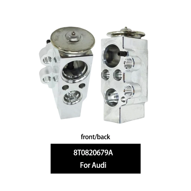 

8T0820679A 8T0820679 automotive accessories Air conditioning Expansion Valve For Audi A4L Q5 A5 S5 SQ5