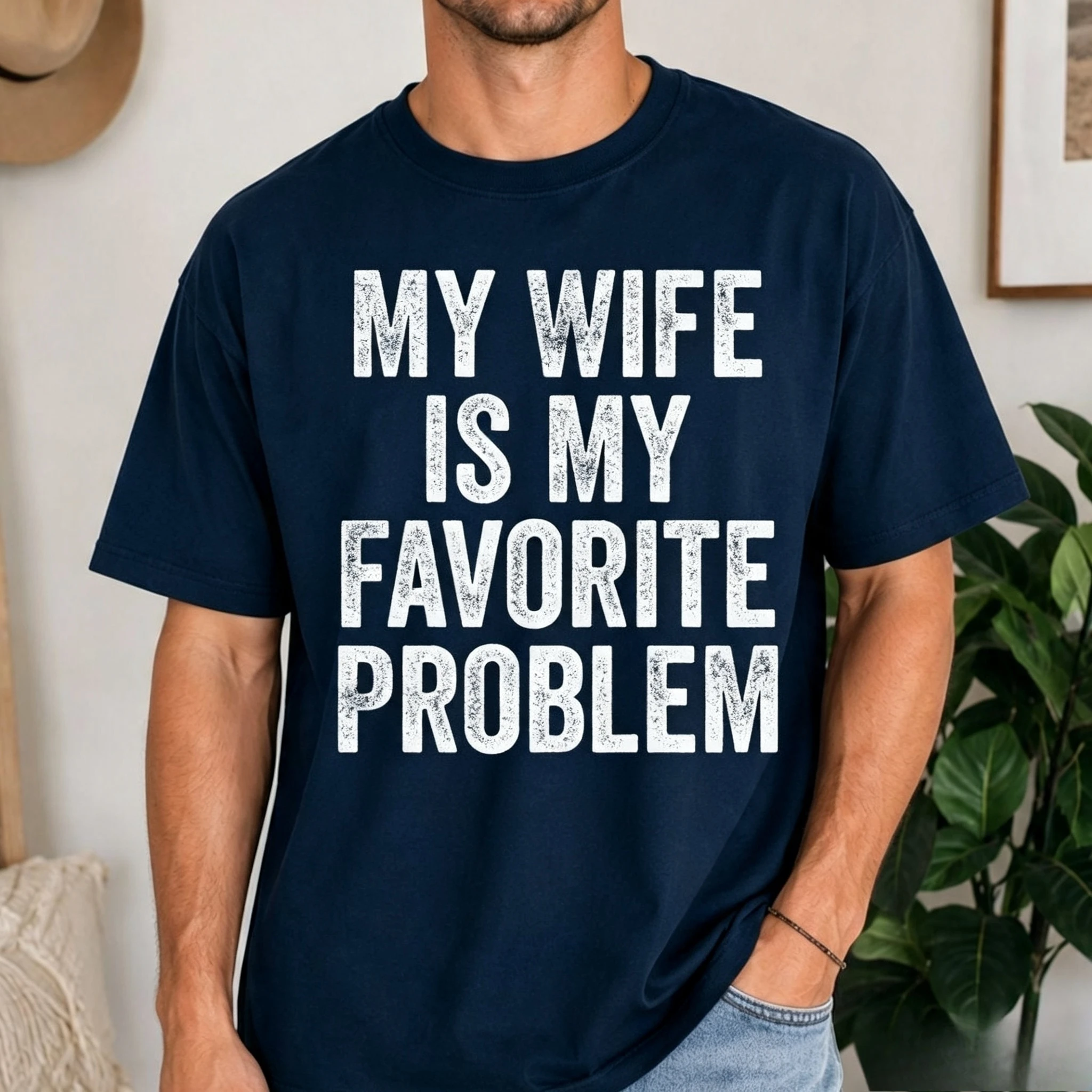 �My Wife Is My Favorite Problem“-Shirt, lustiges Ehemann-T-Shirt, Sommer-Herren-T-Shirt von hoher Qualität, Modetrend – lässig und bequem – Detail 8