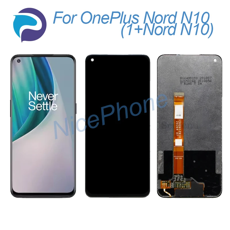 for ONEPLUS Nord N10 5G LCD Display Touch Screen Digitizer Assembly Replacement BE2025/6/8/9 1+Nord N10 5G Screen Display LCD