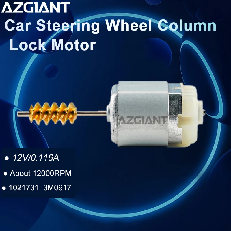 AZGIANT  for 2013-2016 Audi A4 Quattro Car Engine Power Steering Wheel Lock Latch Column Motor 12V 12510 RPM auto repair part