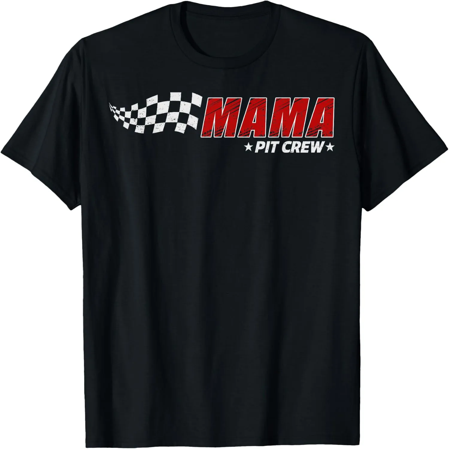 Mama Pit Crew Racing Checkered Flag Race Mom T-Shirt