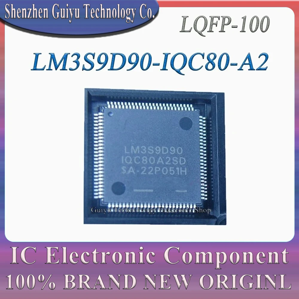 

LM3S9D90-IQC80-A2 LM3S9D90-IQC80 LM3S9D90-IQC80 LM3S9D90-IQC LM3S9D90 LM3S9D LM3S9 LQFP-100 IC BOM Service