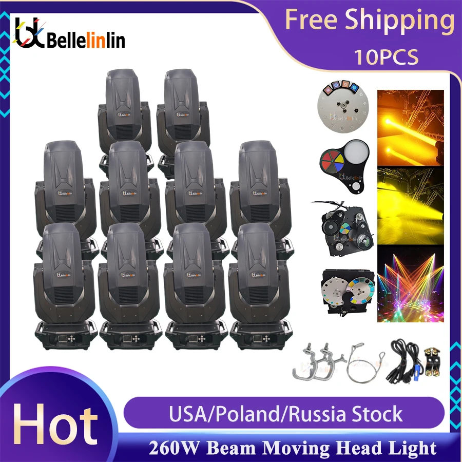 No Tax 10Pcs 9R 260W Beam Bulb Moving Head Lighting Double Prism DJ Disco Club Rainbow Effect Wedding Show Bar Stage Light 10r