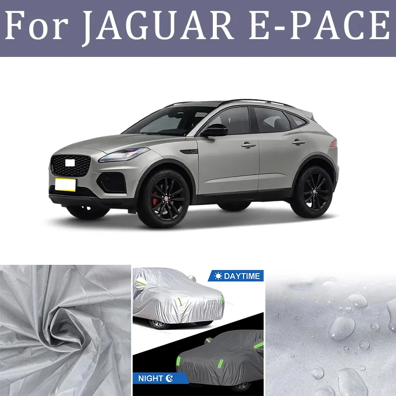 

Car cover For JAGUAR E-PACE Full cover Waterproof sun protection cover Scratch resistant cars accessories