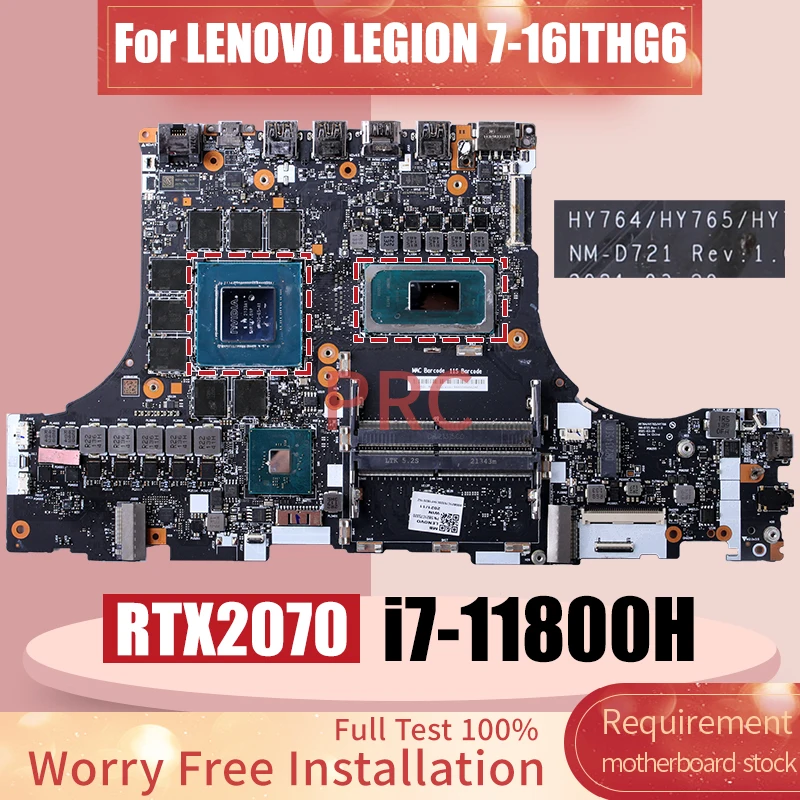 NM-D721 For LENOVO LEGION 7-16ITHG6 Laptop Motherboard SRKT3 i7-11800H RTX2070 GN20-E5-A1 5B21C75320 Notebook Mainboard