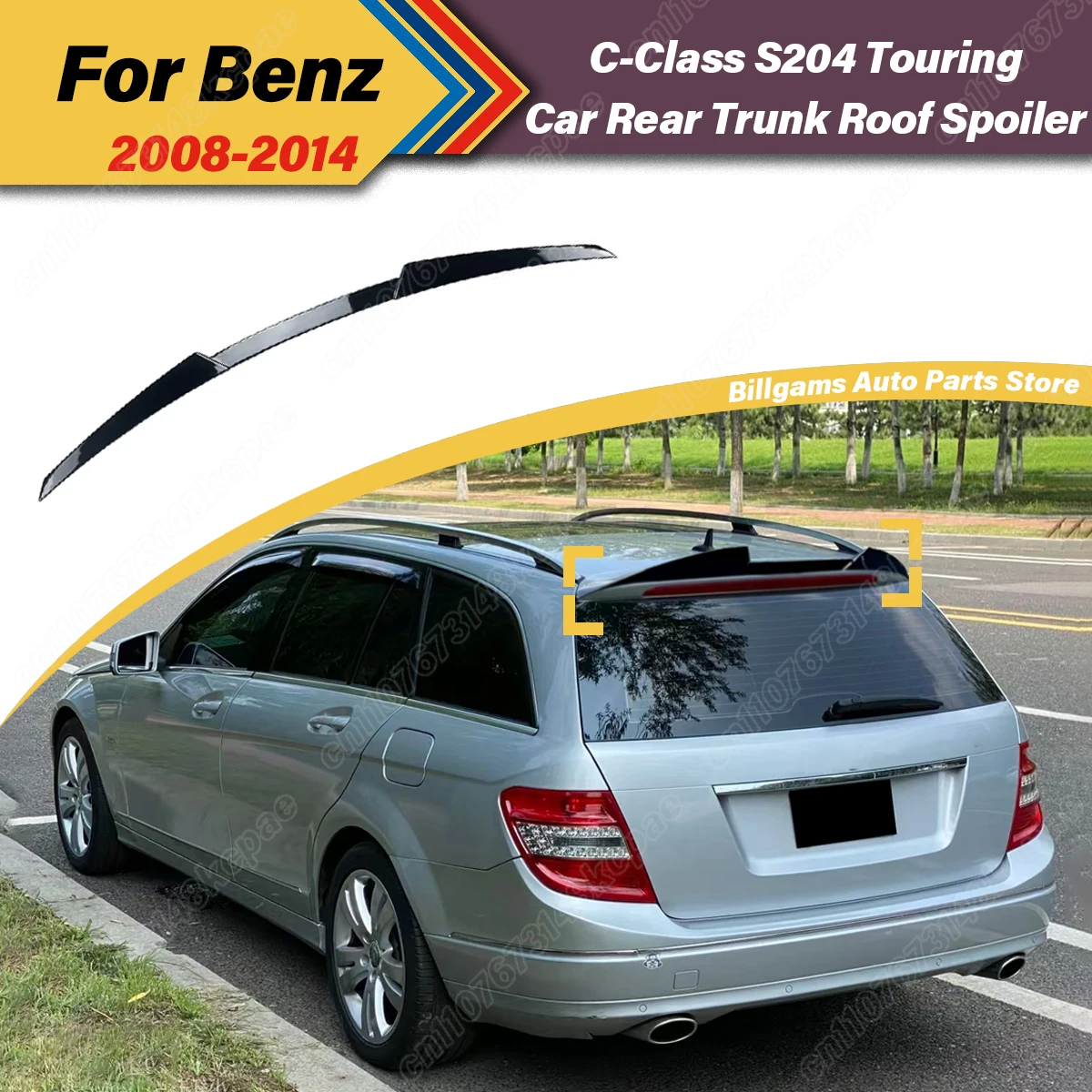 

For Mercedes-Benz C-Class S204 Touring 2008 2009 2010 2011 2012 2013 2014 Car Rear Top Spoiler Board Fixed Wing Decoration Kit