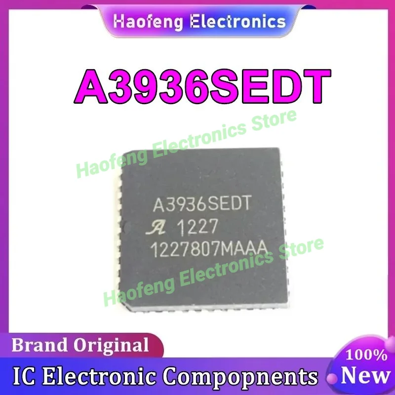 

Новые оригинальные электронные компоненты A3936SEDT A3936 PLCC44