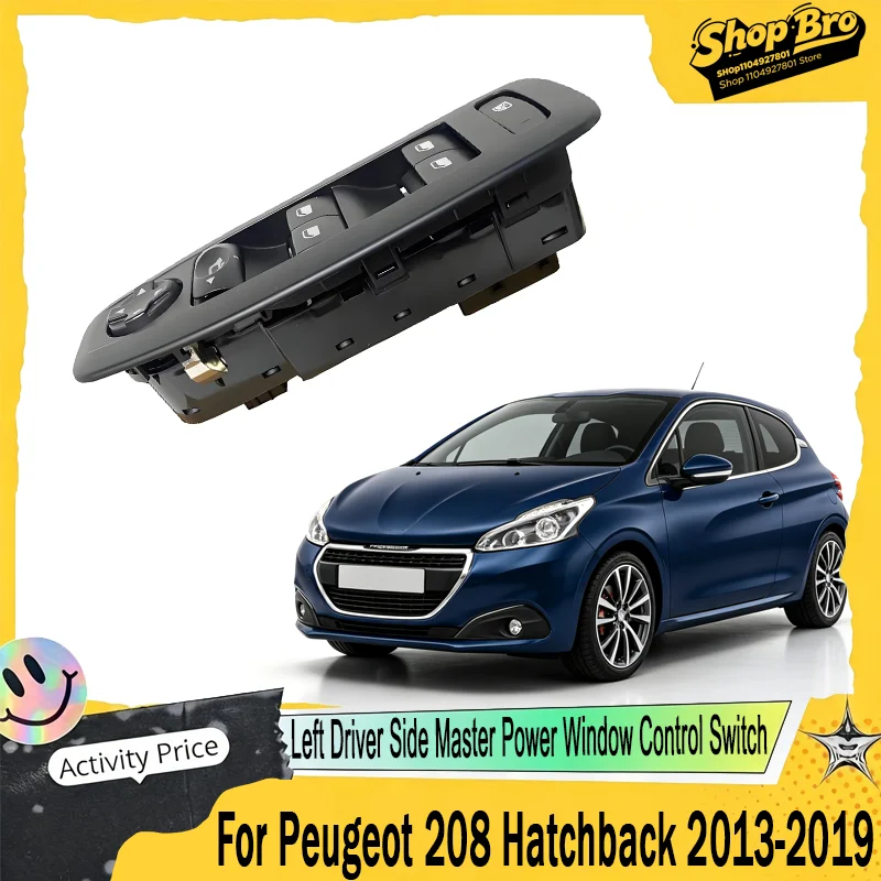 For Peugeot 208 Hatchback 2013-2019, Left Driver Side Master Power Window Control Switch OEM 96749624ZD, Direct Fit.