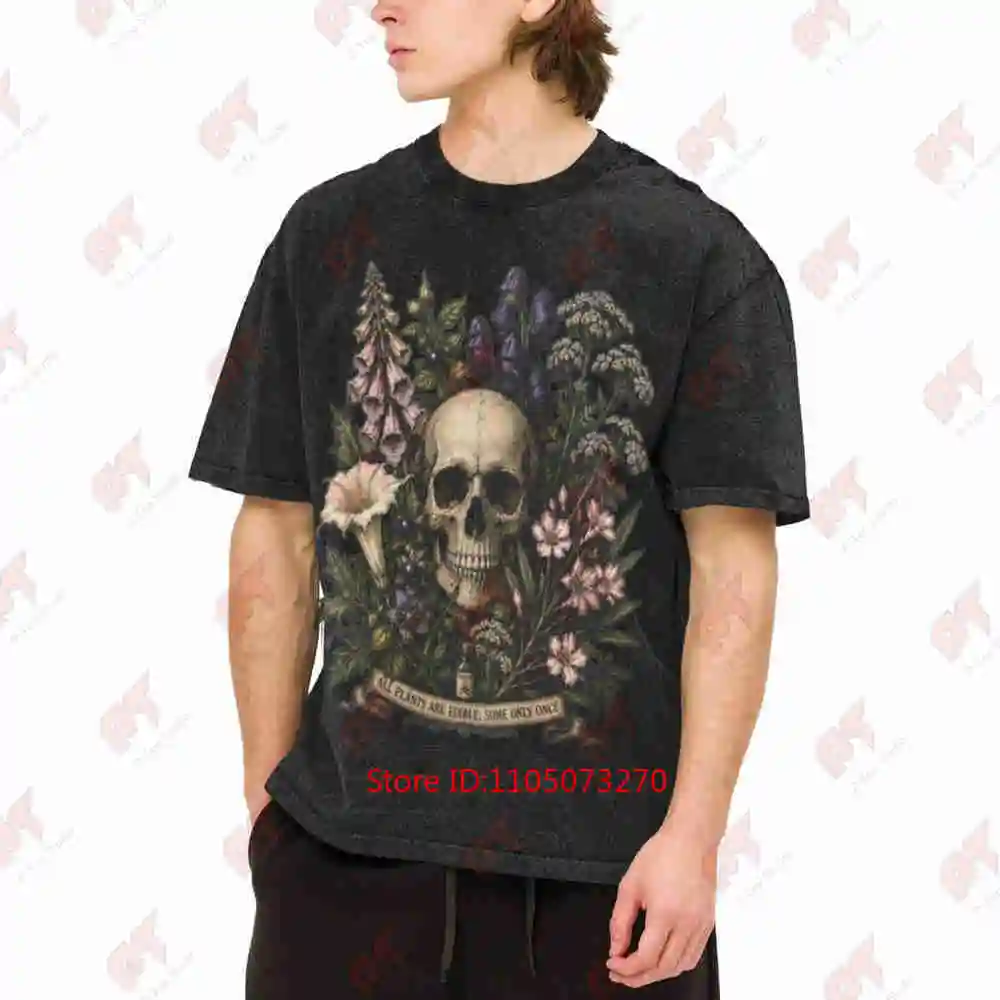 All Plants Are Edible Some Only Once Apothecary  Garden Skull Botanical Dark Academia Gothic Floral Vintage Washed Tee Pur