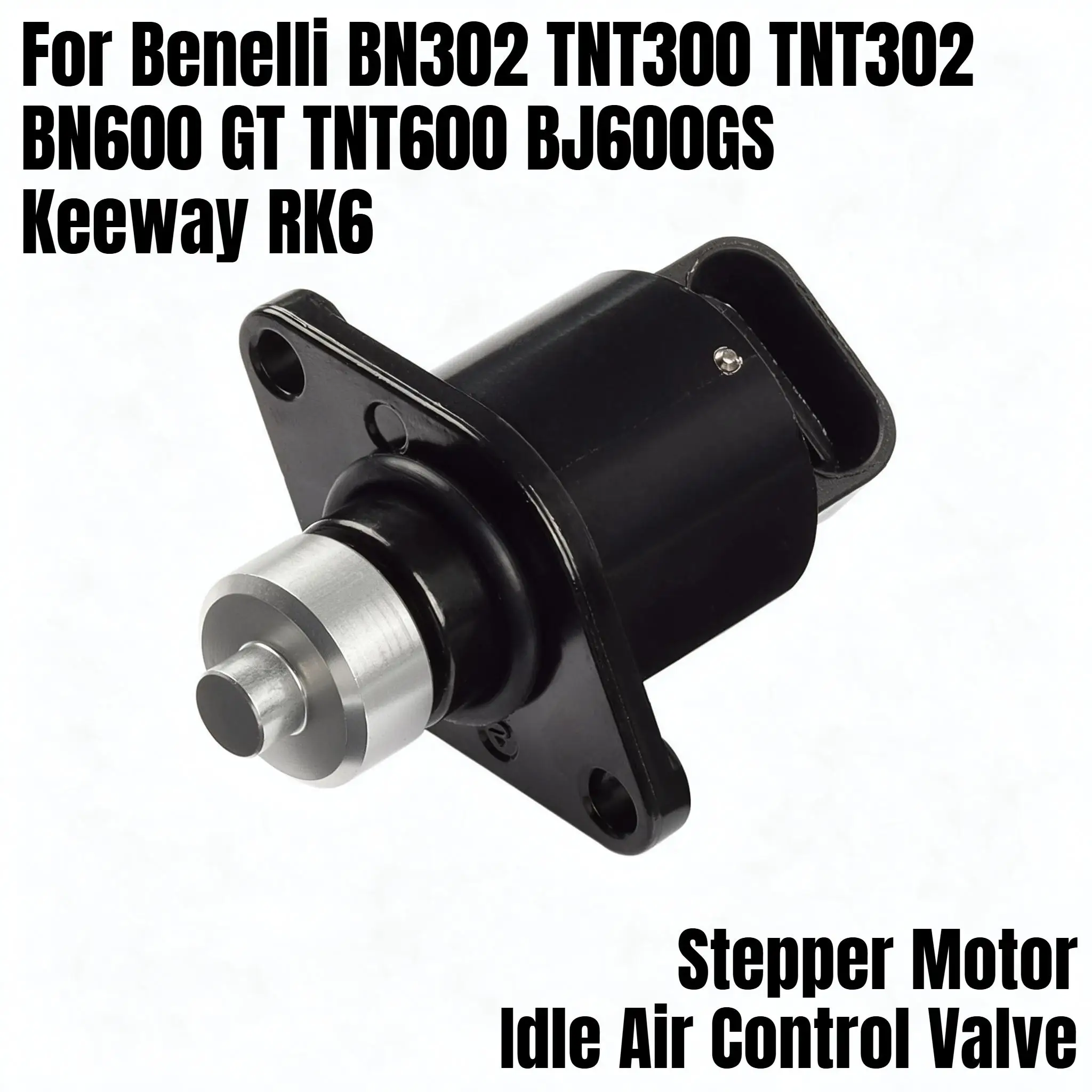 For Benelli BN302 TNT300 TNT302 BN600 GT TNT600 BJ600GS Keeway RK6 Stepper Motor Idle Air Control Valve Electronic Idle Motor