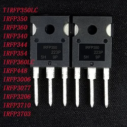 10PCS/LOTIRFP350LC IRFP350 IRFP360 IRFP340 IRFP344 IRFP354 IRFP360LC IRFP448 IRFP3006 IRFP3077 IRFP3206 IRFP3710 IRFP3703 IRFP