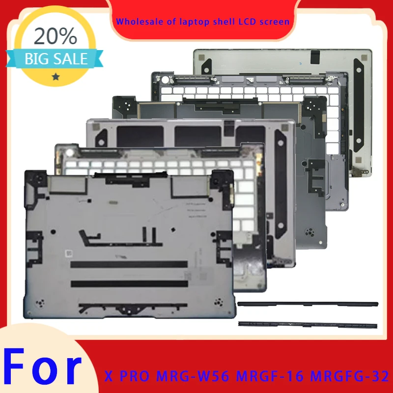 Suitable for X PRO MRG-W56 MRGF-16 MRGFG-32 2023 2024 laptops LCD screen back shell palm support bottom shell hinge ABCD Cover