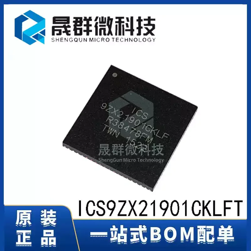 Brand new original ICS9ZX21901CKLFT 9ZX21901CKLF QFN-72 clock/timing chip